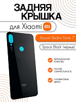 Задняя крышка для Xiaomi Redmi Note 7 черный (Space Black)